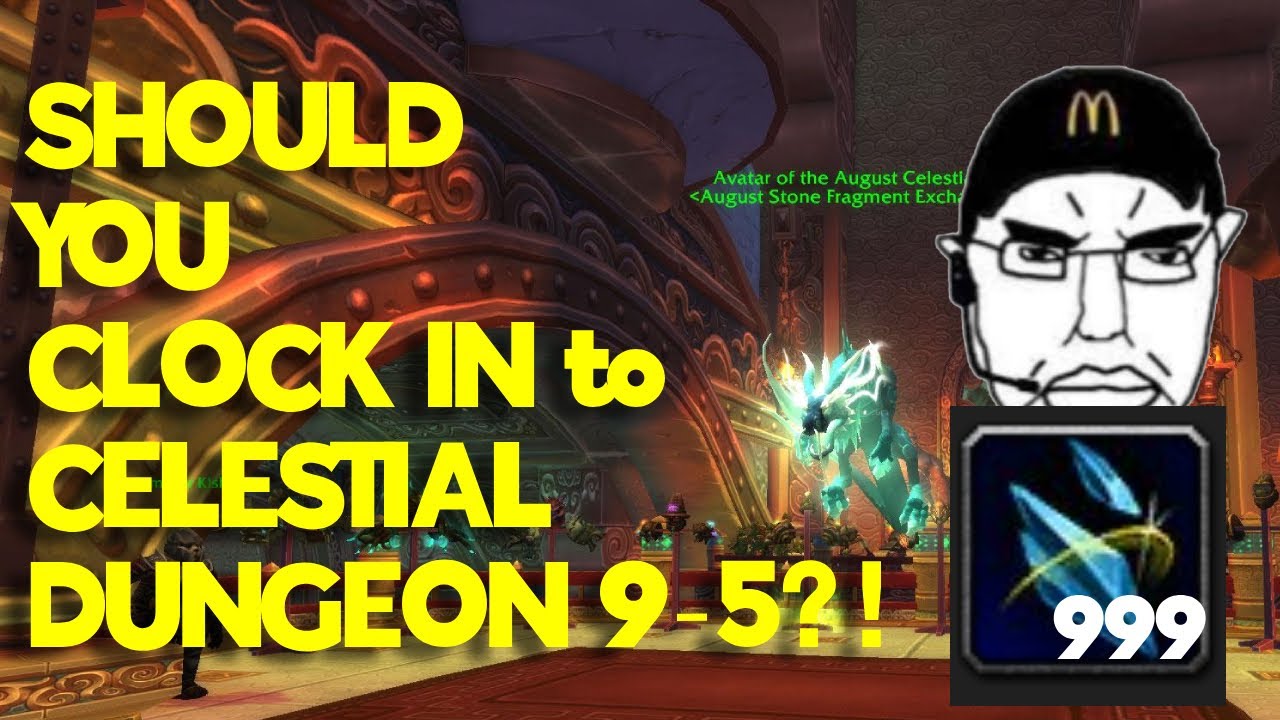 IS CELESTIAL TIER WORTH FARMING? - MoP Classic