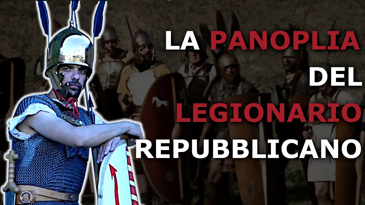 [SUB ENG] Com'è equipaggiato un LEGIONARIO ROMANO tra III e II sec. a.C.?