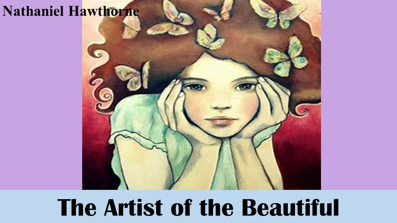 Learn English Through Story - The Artist of the Beautiful by Nathaniel Hawthorne