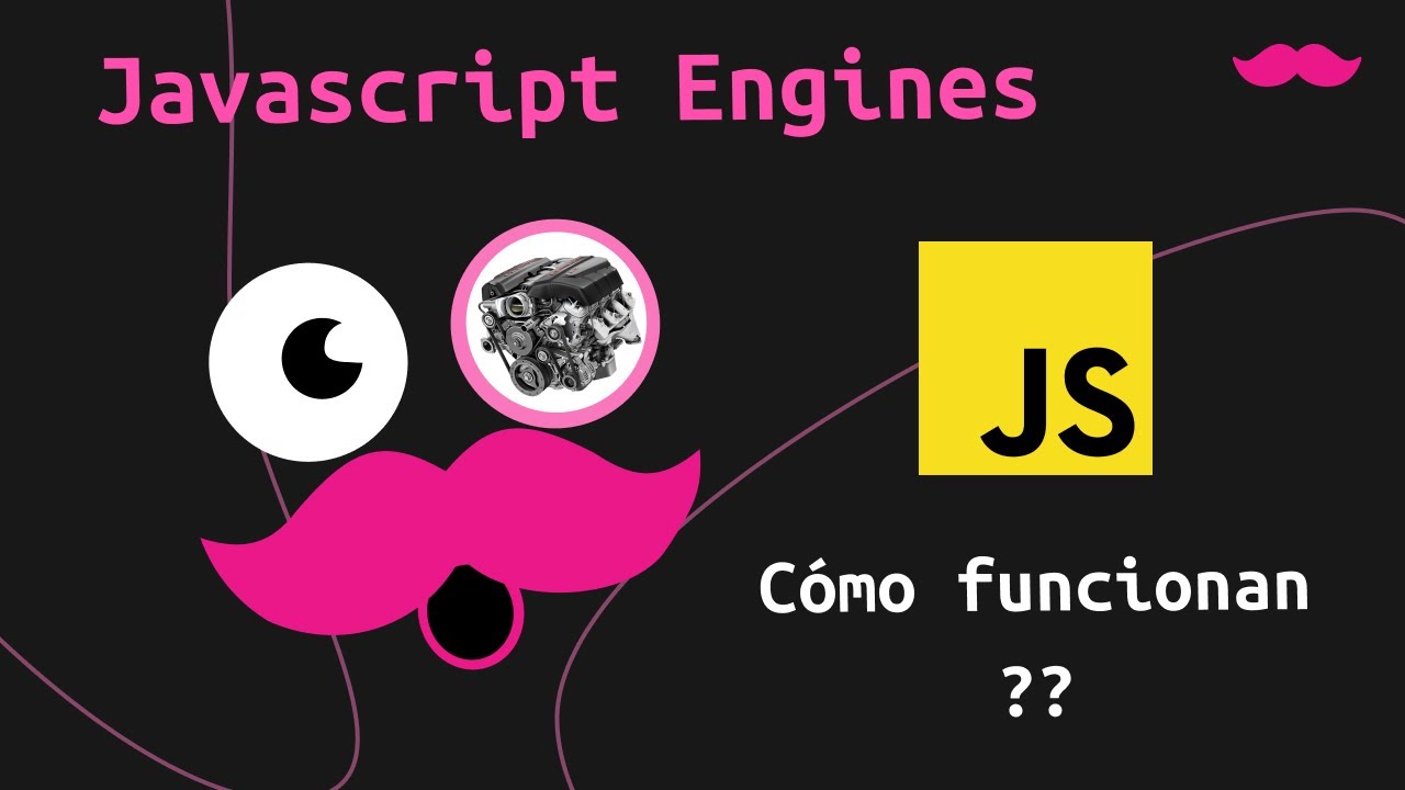 ¿ Qué es un Javascript Engine? ¡No muchos Seniors saben esto!