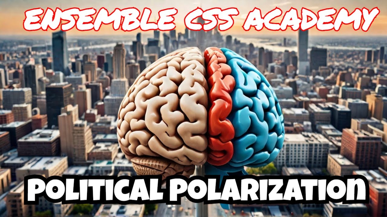 Political Polarization: Impact on Governance & Society -Expert Analysis & Essay Tips | Ensemble CSS