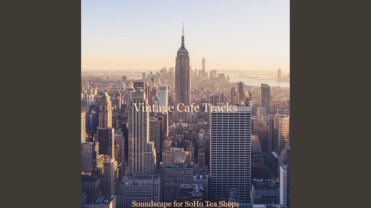 Soundscape for SoHo Tea Shops