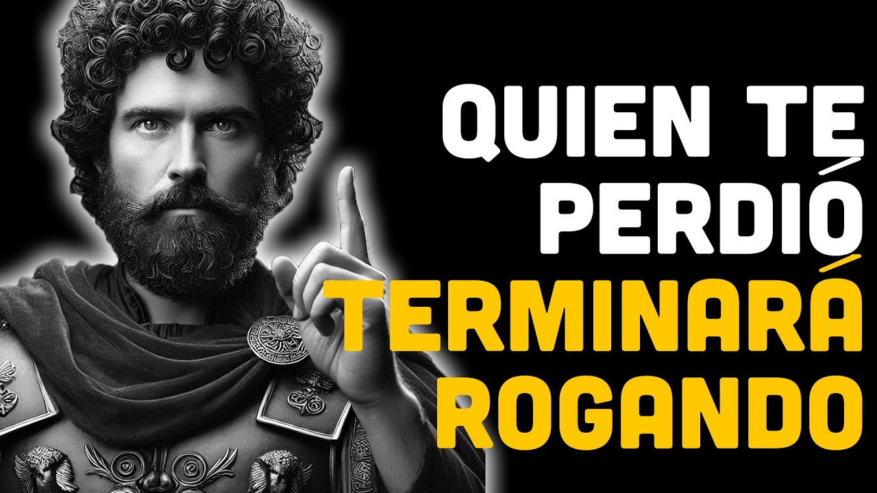 Esto Hace Que Quien Te Perdió Termine Suplicando Que Vuelvas | ESTOICISMO