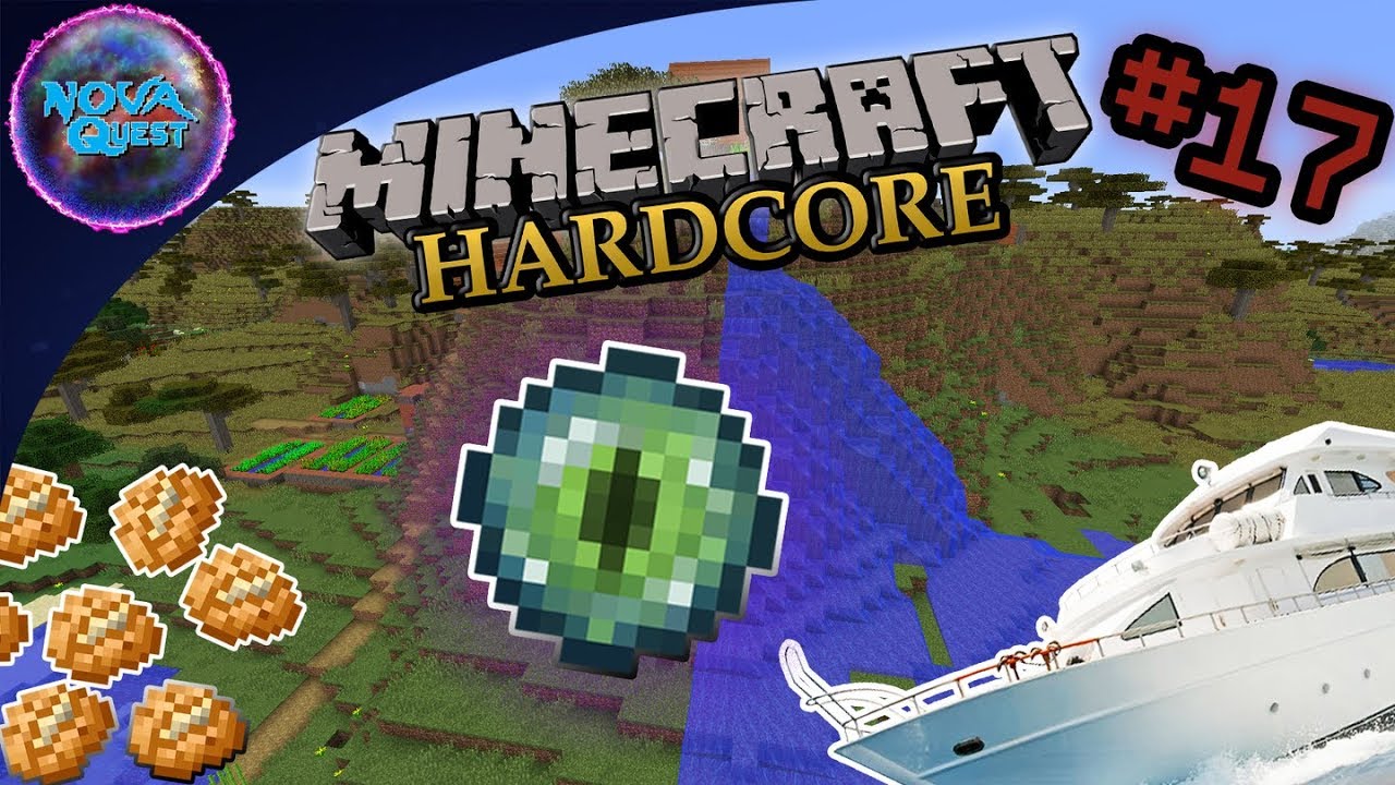 Nova Quest Minecraft Hardcore! | THE FINAL VOYAGE | Part 17