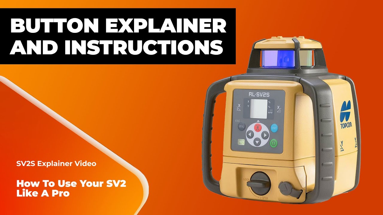 Topcon rl-SV2s - Button Explainer and Instructions