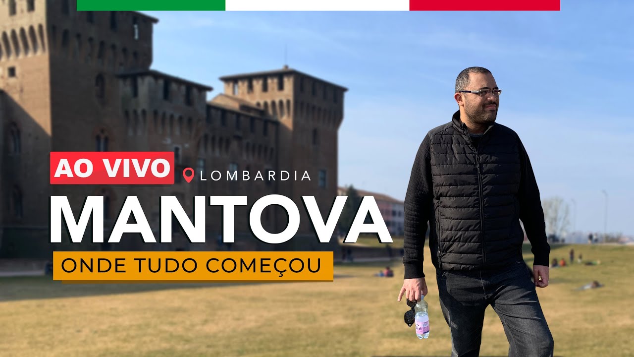 🔴LIVE Italia #60 | MANTOVA, onde tudo começou! Andiamo!