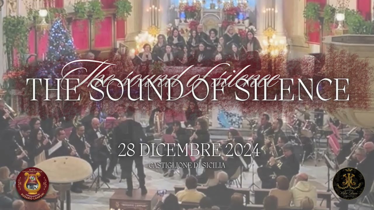 The sound of Silence - Concerto di Natale 2024 - Castiglione di Sicilia