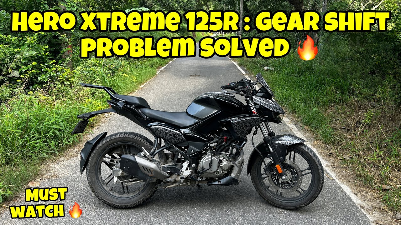 Hero Xtreme 125R : Gear Shift Problem Solved 🔥| Must Watch 🔥| YWB Vlogs