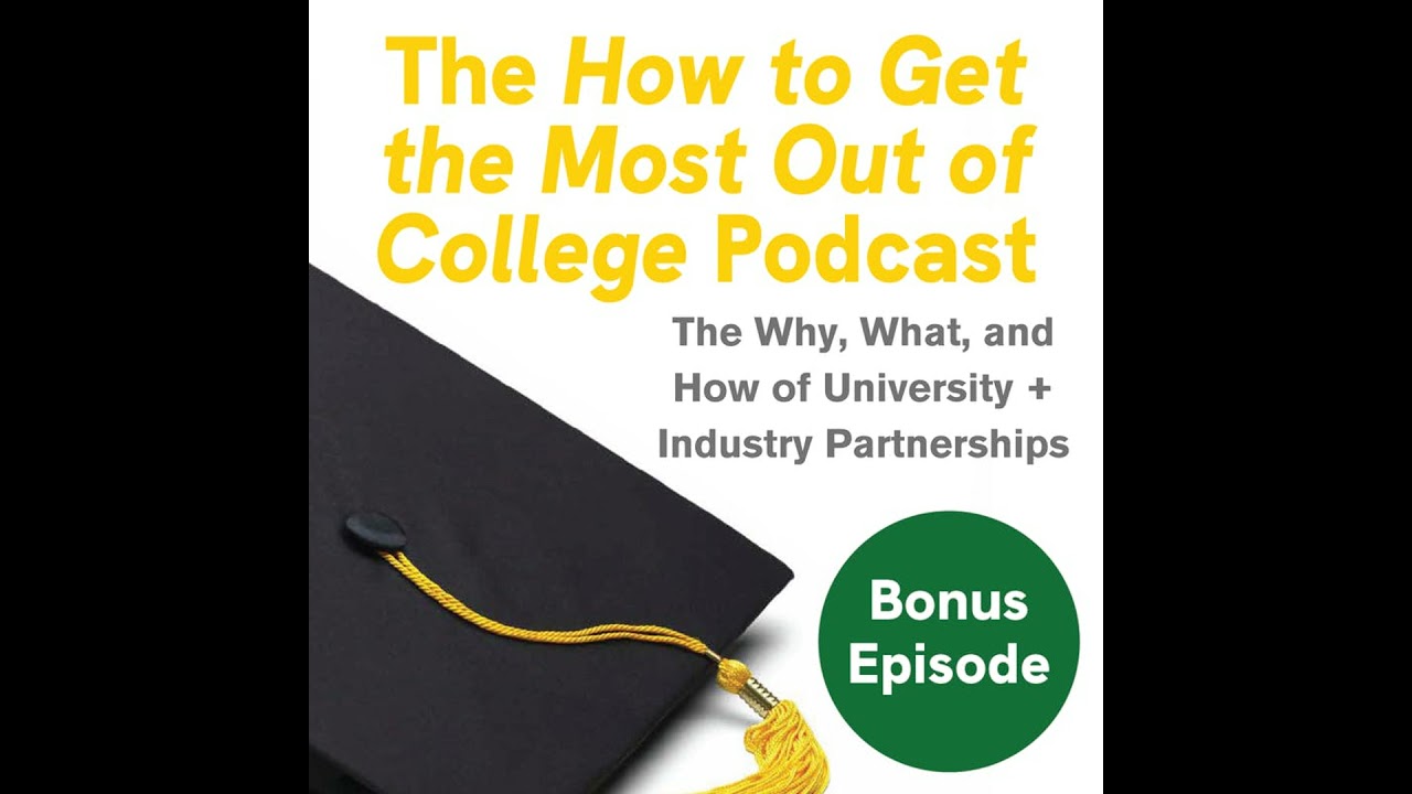 The Why, What, and How of University &ndash;&nbsp;Industry Partnerships
