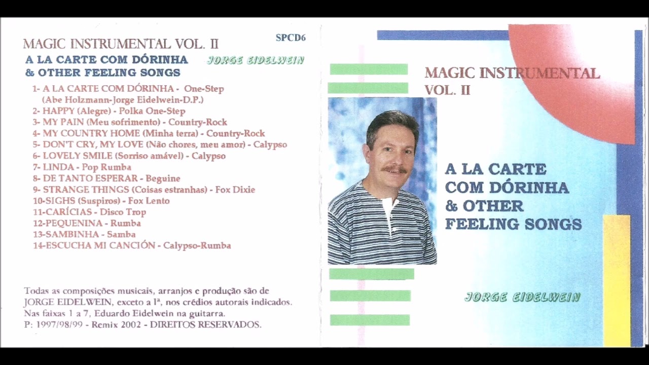 A La Carte com D&oacute;rinha - Jorge Eidelwein