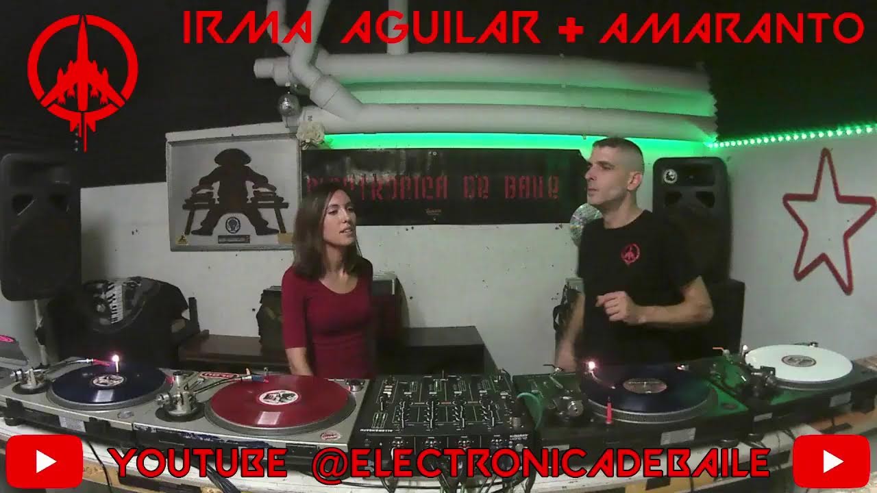IRMA AGUILAR + AMARANTO !!   ELECTRONICA DE BAILE Live Stream