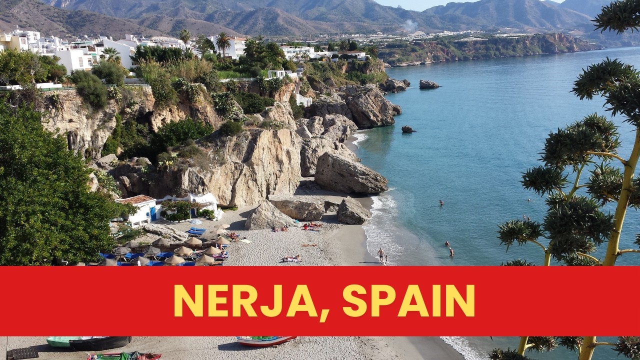 Nerja &ndash; Spain&rsquo;s Most Photogenic Coastal Town