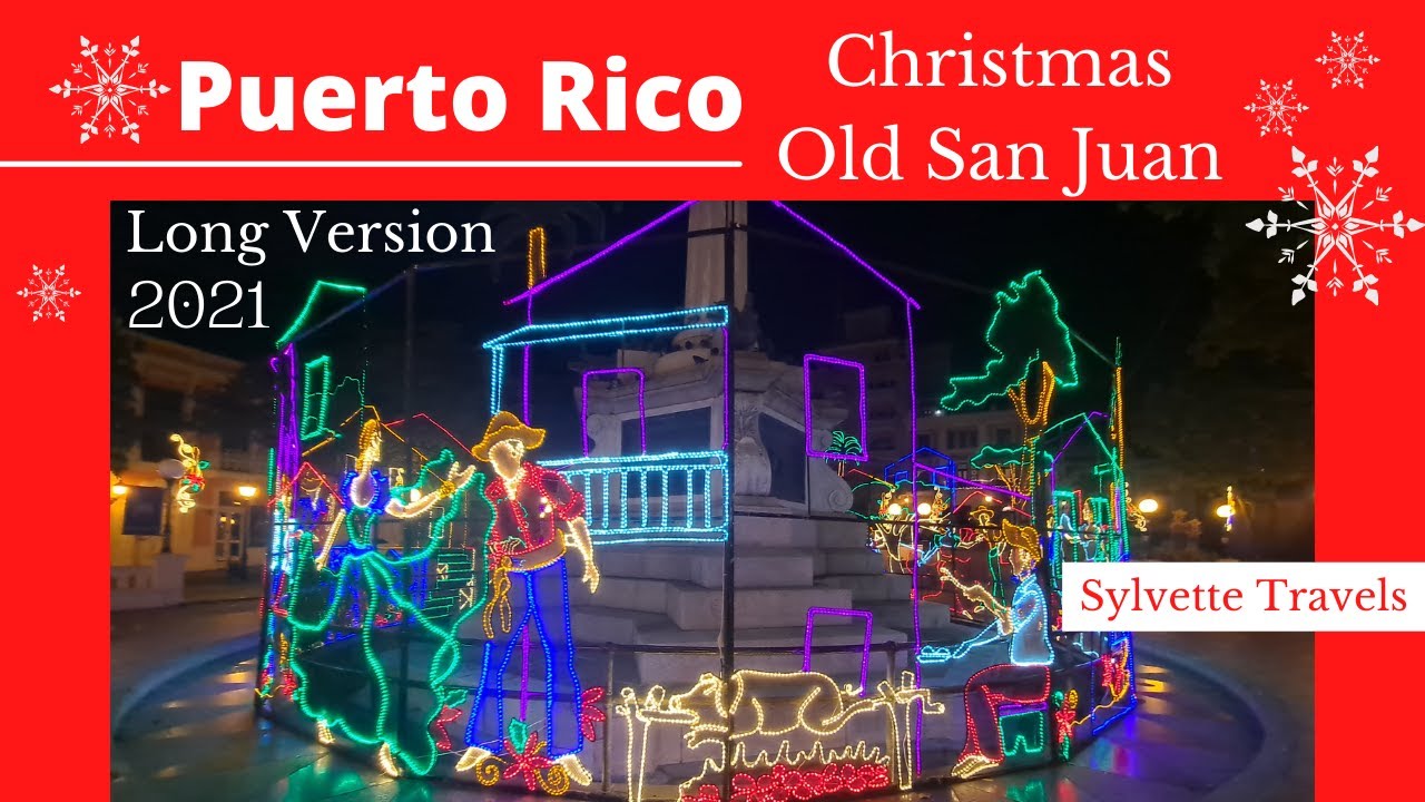 Christmas in Puerto Rico Visiting Old San Juan & T Mobile District at Night. @SylvetteTravels
