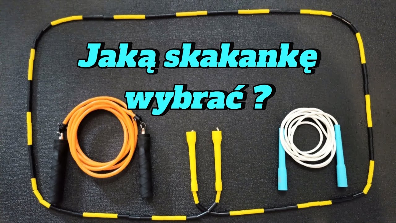 Wybór skakanki. To proste!