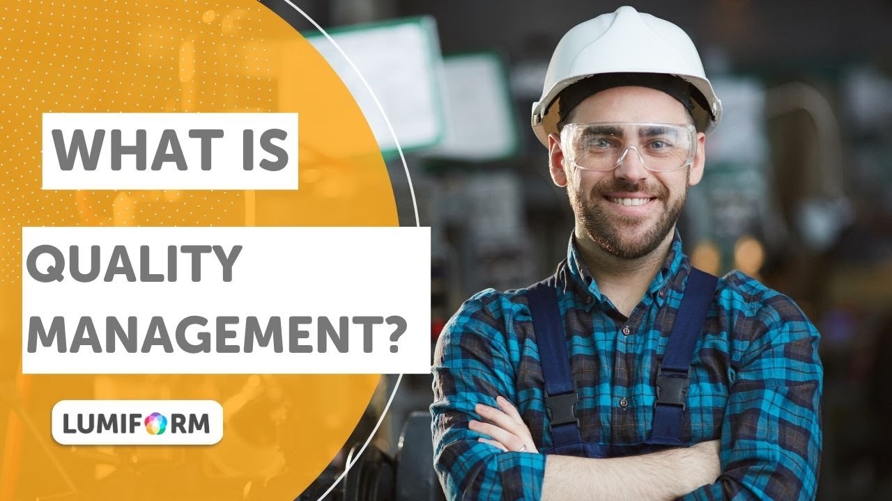 What is quality management? | Lumiform