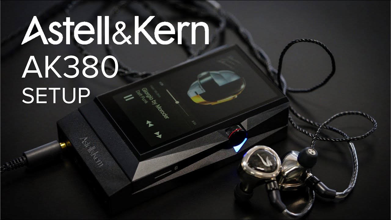 Astell&Kern AK380 Setup