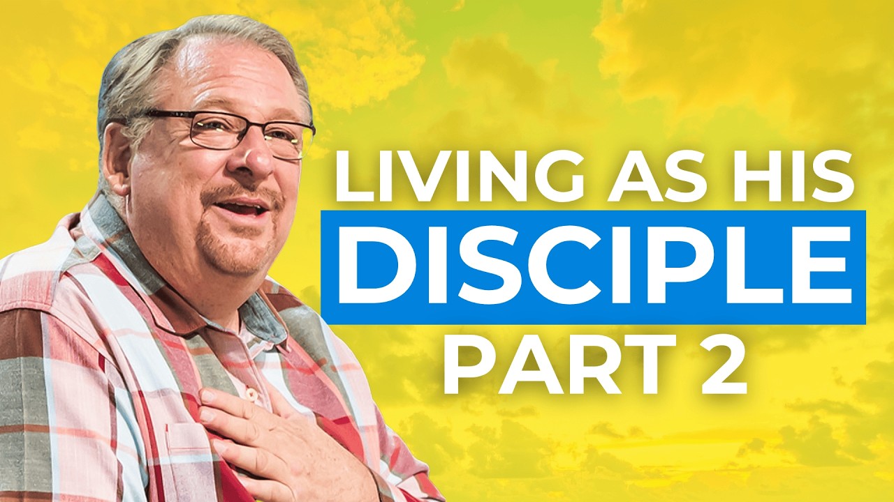 What It Really Means to Be a Disciple of Jesus (Part 2)