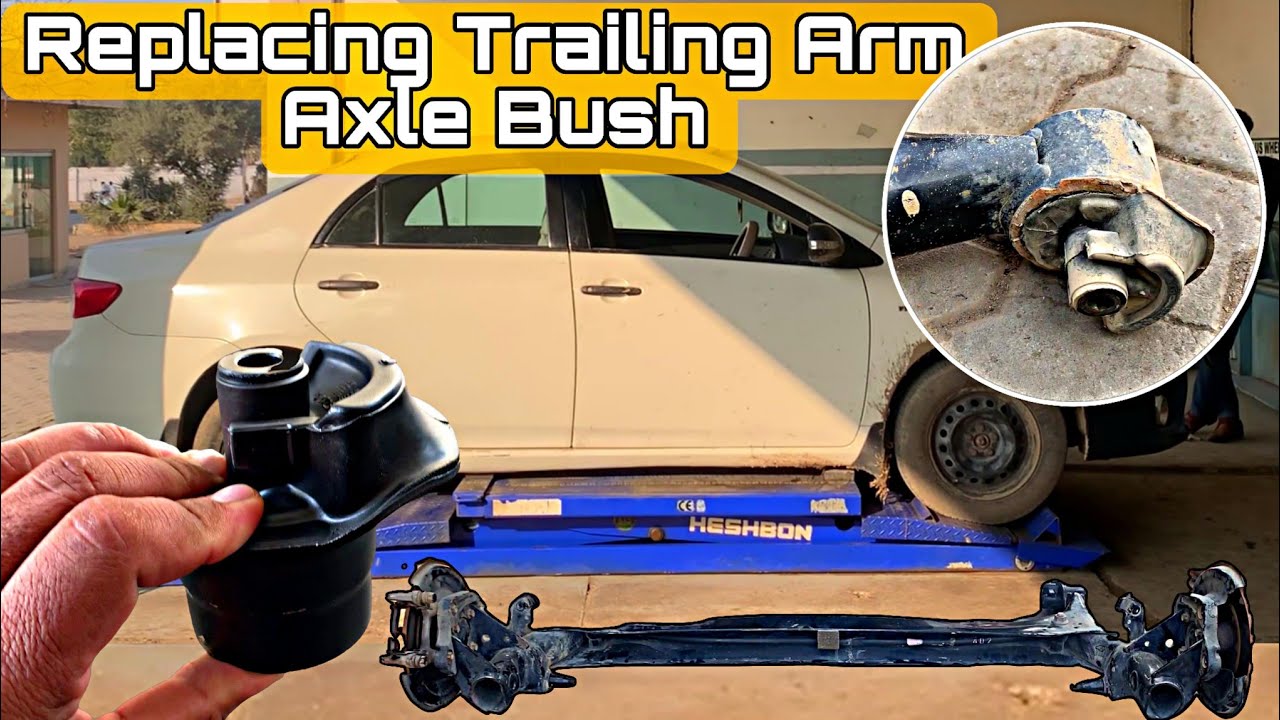 Local Workmanship Rearend Trailing Arm Axle Bushing Replaced || Suspension Trailing Arm Bushing