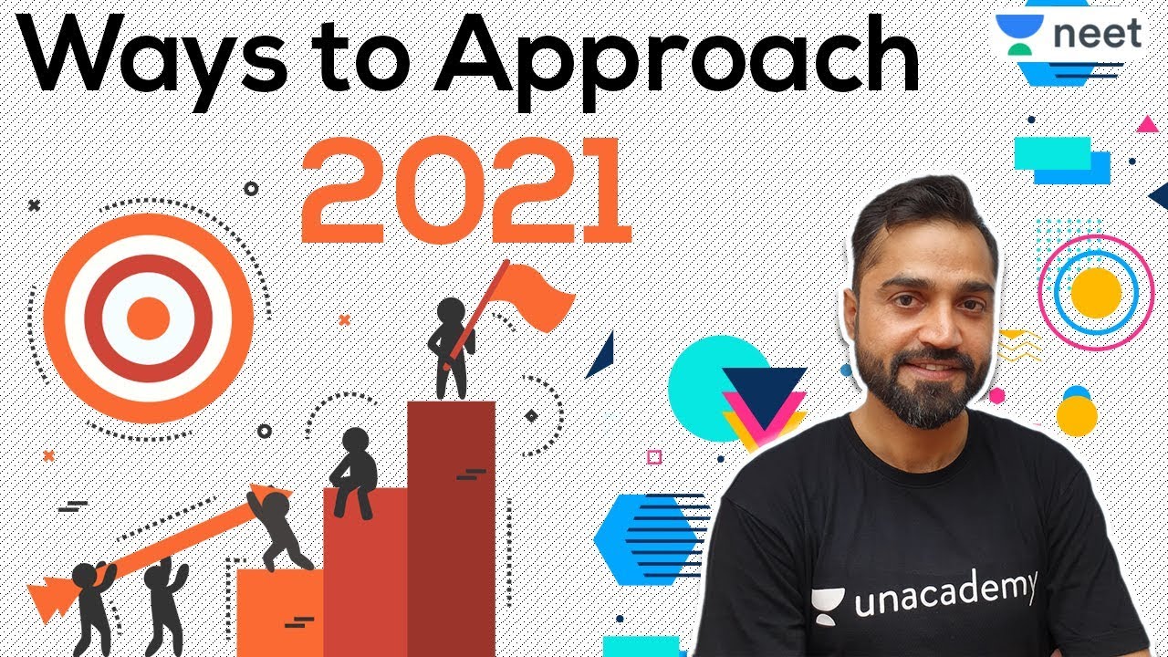 NEET Preparation: Ways to Approach 2021 | Target NEET 2021 | Unacademy NEET | Deepak Sir