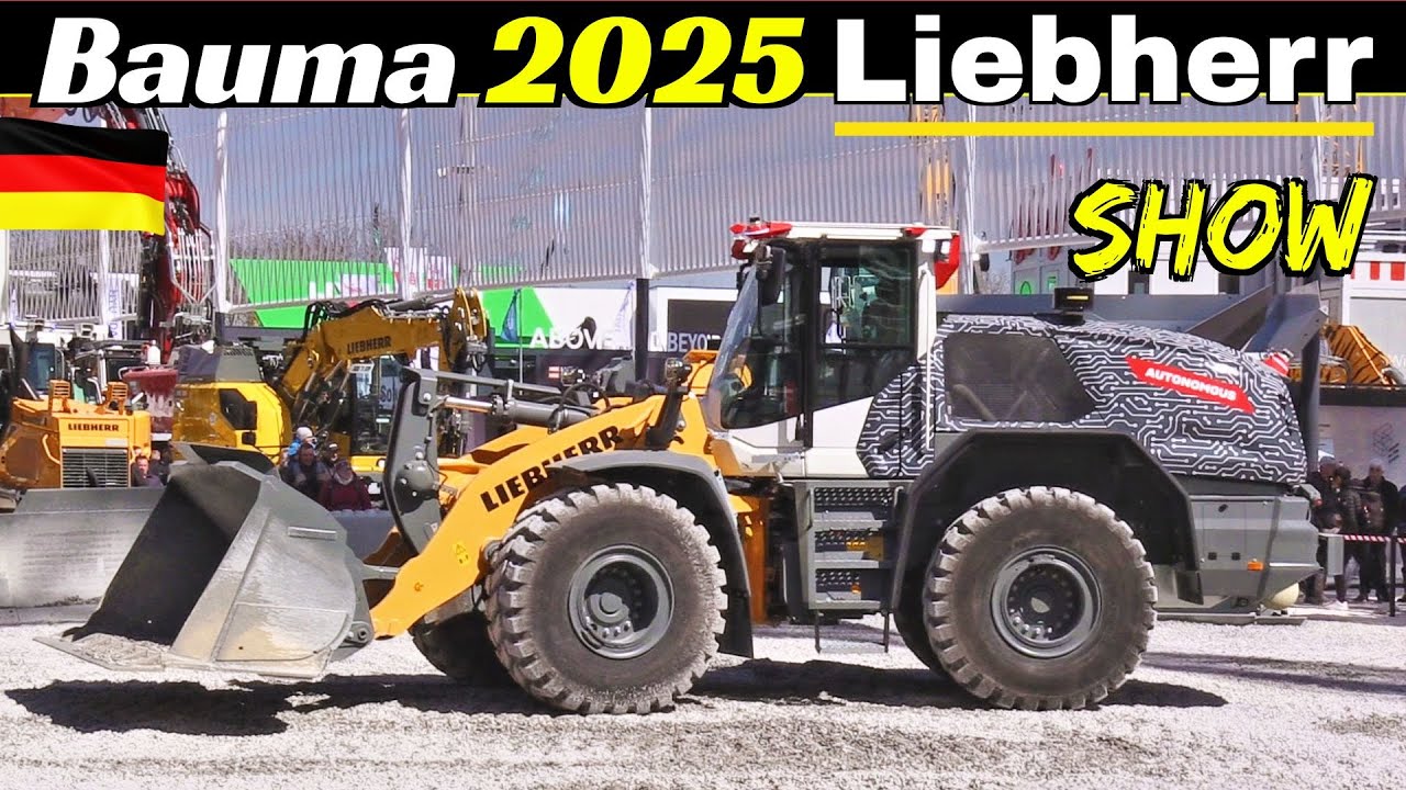 Liebherr at Bauma 2025 - Full Show at Messe München - Autonomous Machines: Dozer 726, 926 Excavator