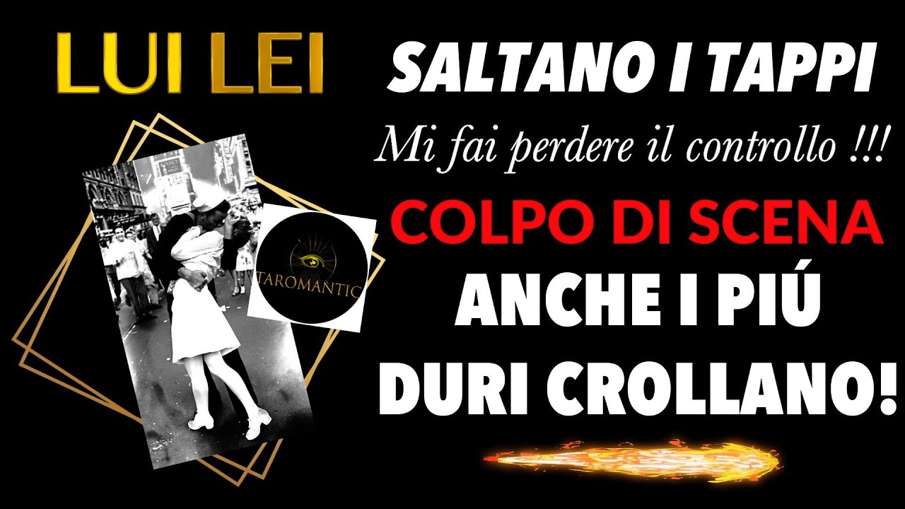 LUILEI ♥️ SALTANO I TAPPI ! Mi fai perdere il controllo ! Anche i più duri crollano! #taromantic