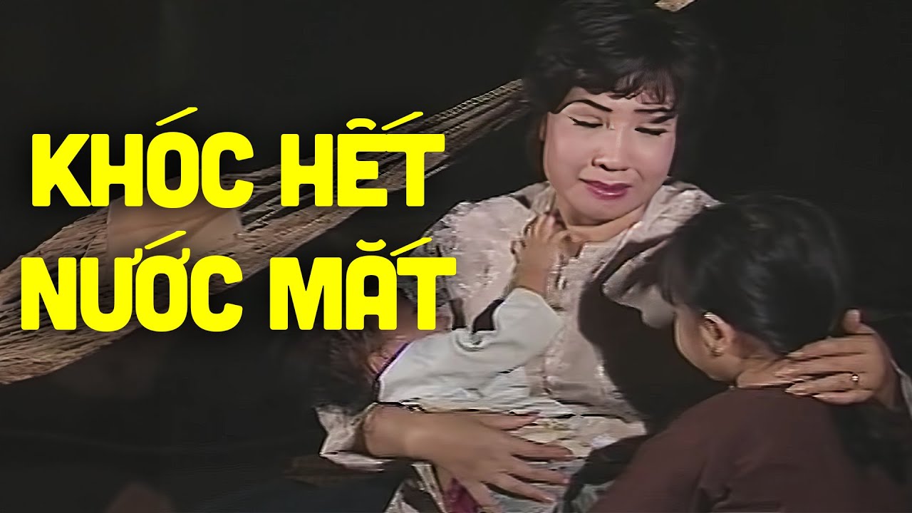 Rơi nước mắt với tình mẫu tử trong tuồng cải lương xưa này - Cải Lương Lệ Thủy, Minh Vương, Linh Tâm