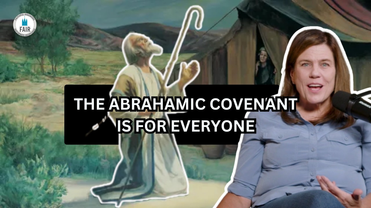 Come, Follow Me with FAIR – Genesis 12–17; Abraham 1–2 – Jennifer Roach Lees