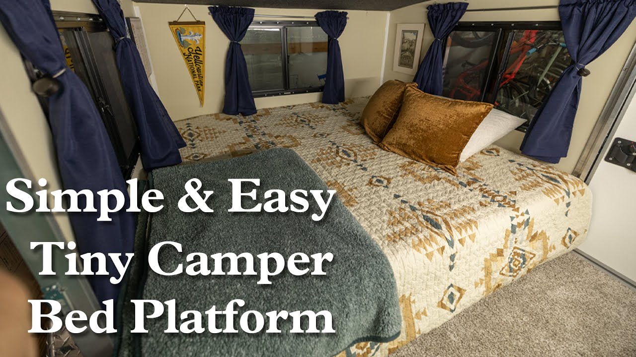 Simple Tiny Camper Bed Platform - Runaway Camper, Teardrop Camper, DIY Camper, Custom RV Mattress