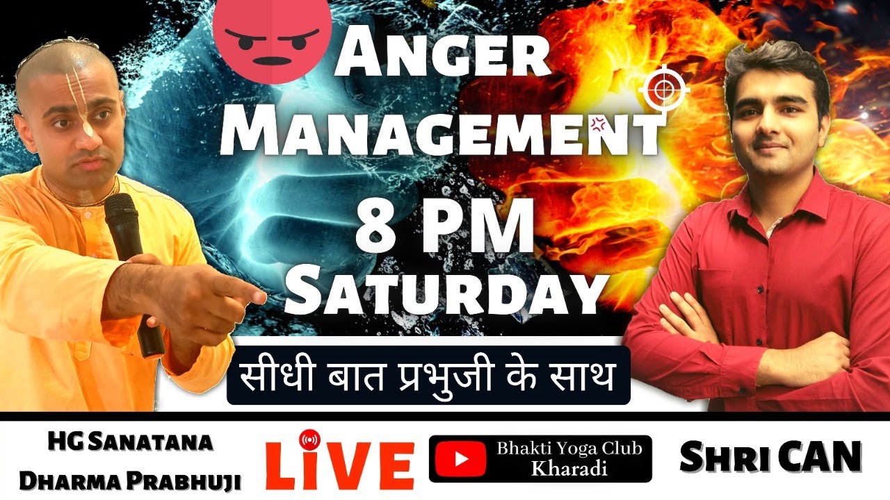 Anger Management || Ft. HG Sanatana Dharma Prabhu & SriCan