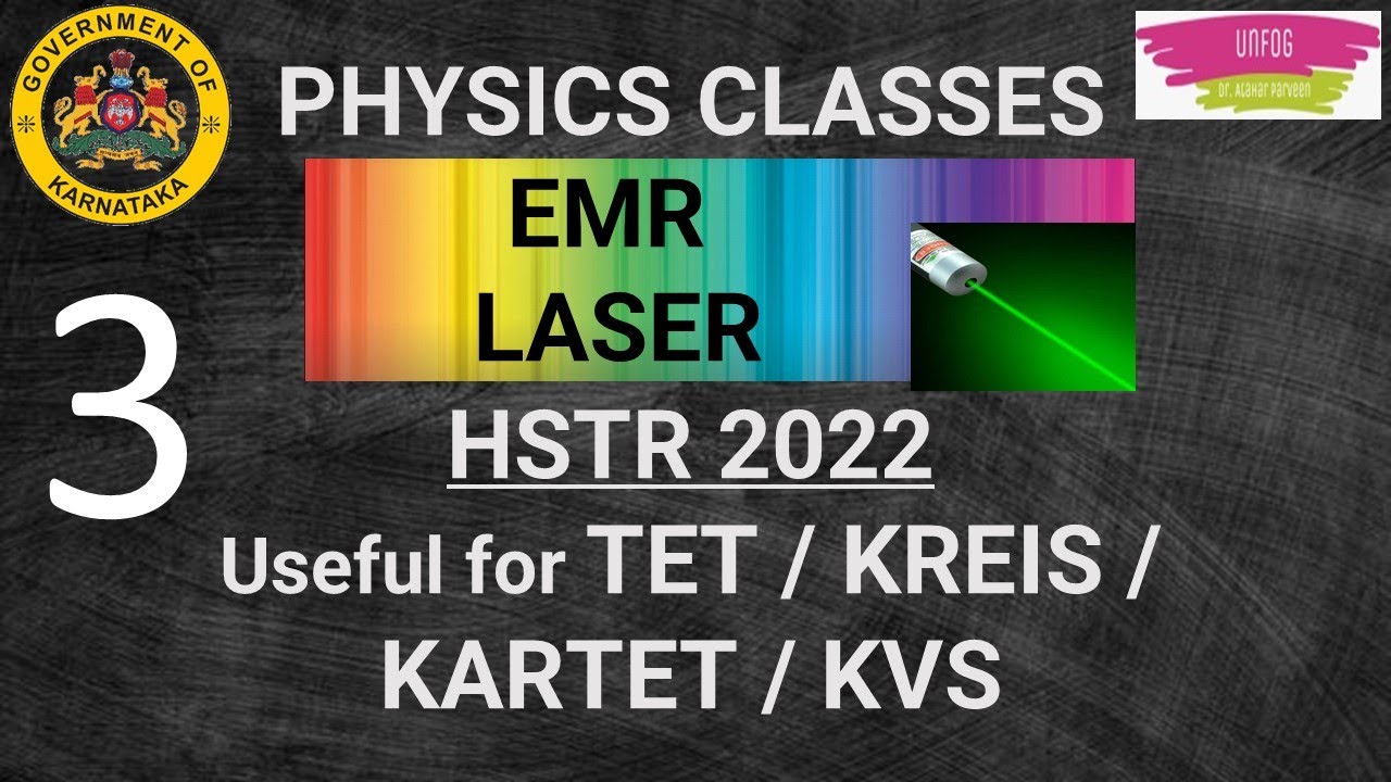 LASER | TEACHERS RECRUITMENT : PHYSICS CLASSES | Dr. ATAHAR PARVEEN #HSTR #KVS #KREIS