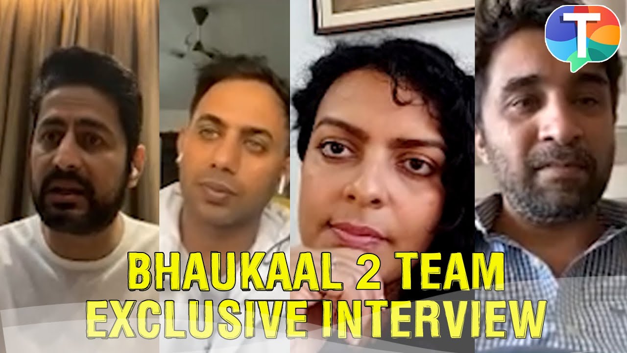Mohit Raina, Bidita Bag, Pradeep Narang & Siddhant Kapoor on their web-series Bhaukaal 2