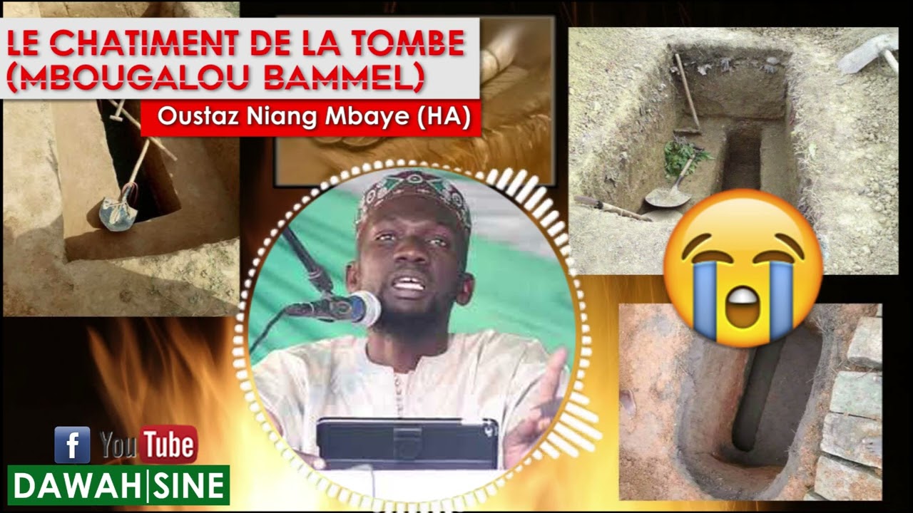 Le châtiment de la tombe (mbougalou bammel) || Oustaz Niang Mbaye (HA)
