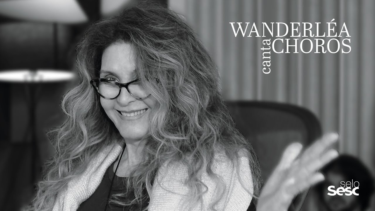 Wanderléa Canta Choros | Wanderléa | EPK | Selo Sesc