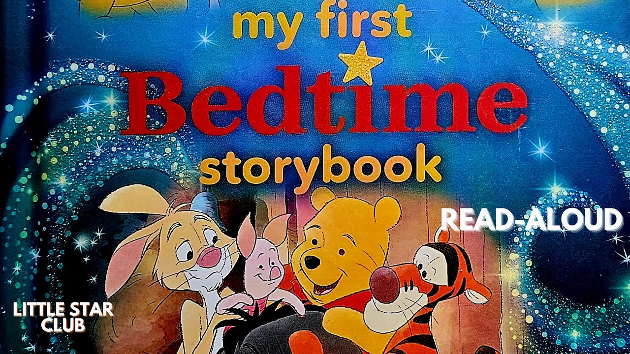 Winnie the Pooh: My First Bedtime Storybook Read-Aloud + Soothing Rain Sounds! (Full Book)