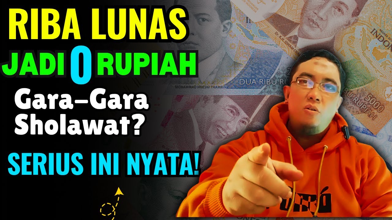 Dari Terjerat RIBA ke LUNAS TOTAL! Rahasianya Bukan Bisnis, Tapi Sholawat!