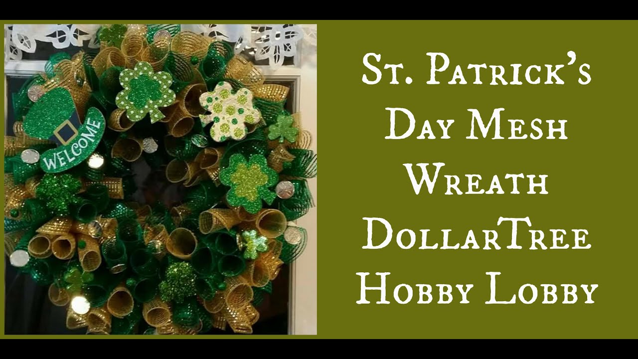 St. Patrick's Day Mesh Wreath- DollarTree/Hobby Lobby