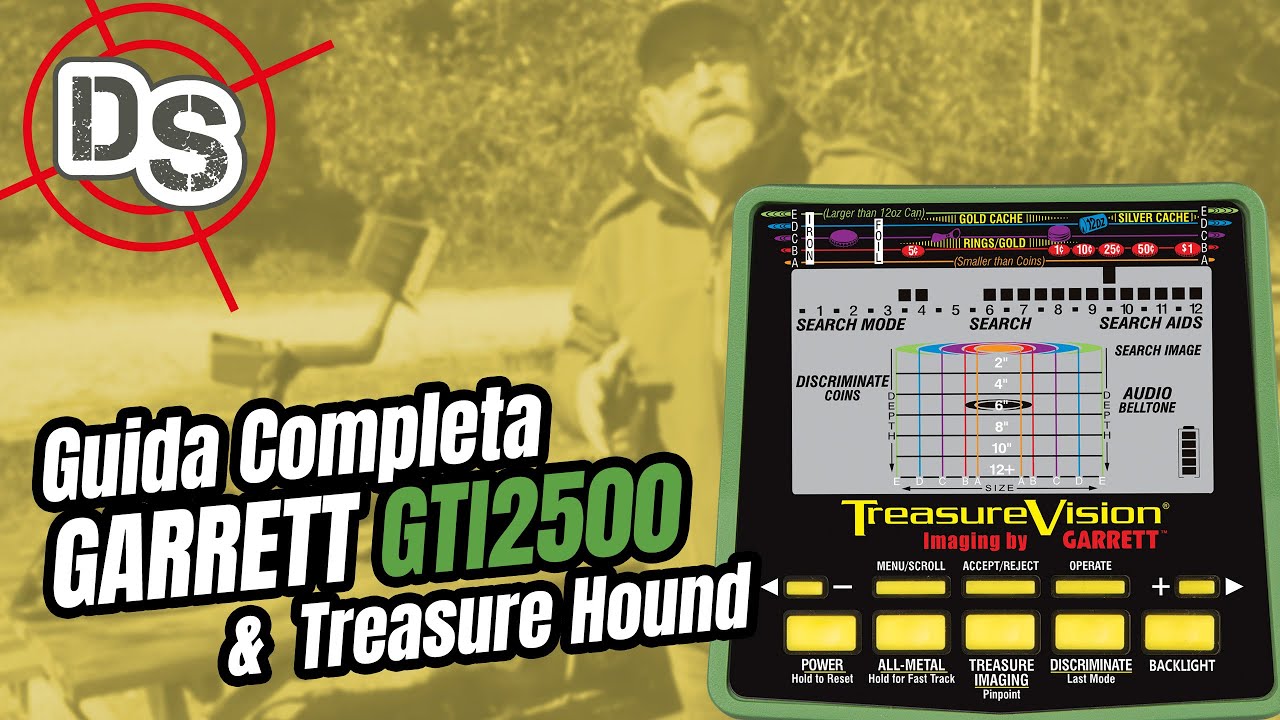GARRETT GTI 2500 CON PIASTRE EAGLE EYE-TREASURE HOUND: GUIDA COMPLETA: www.detectorshop.it