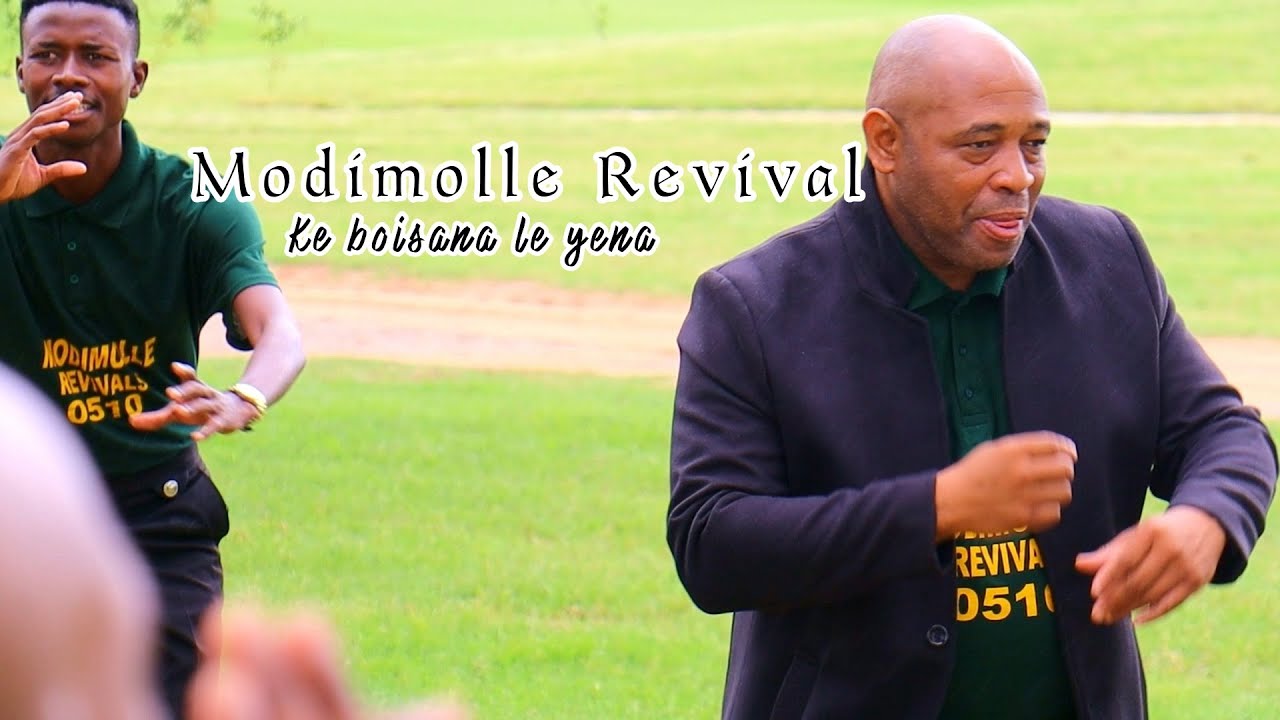 Modimolle Revival - Ke Boisana le ena