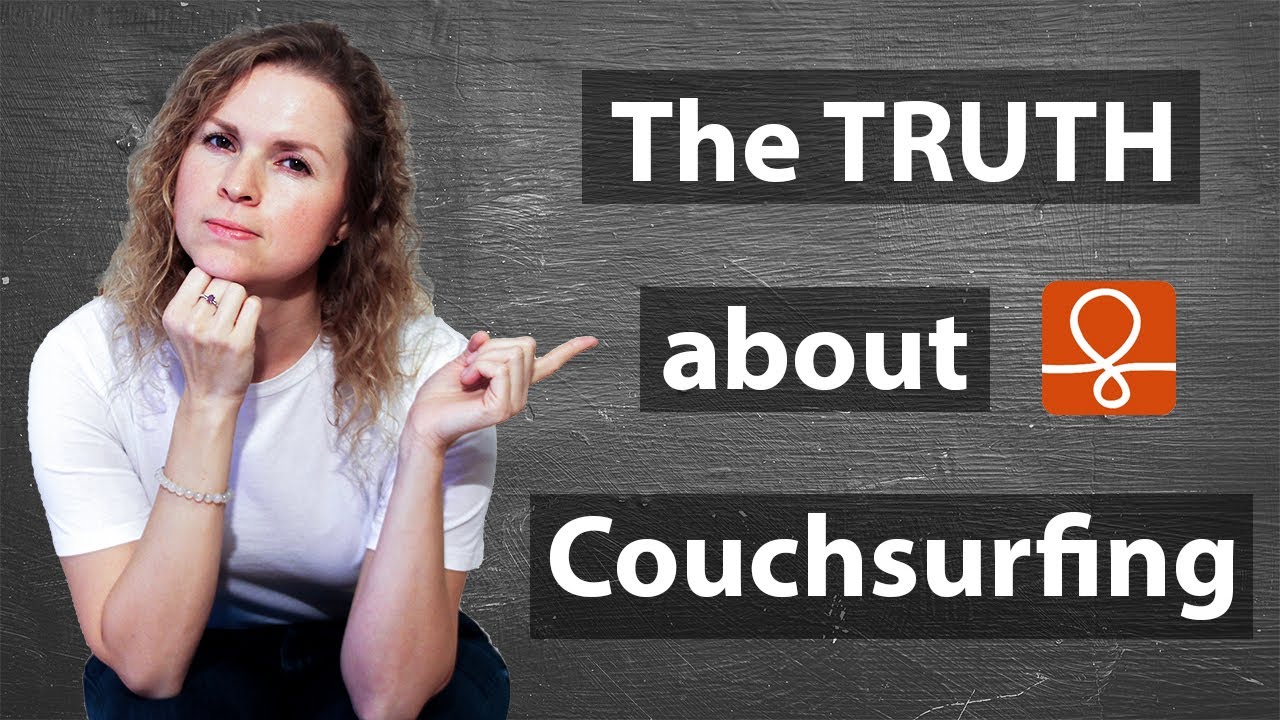 WHAT IS COUCHSURFING IN REALITY? 🛋️🏄&zwj;♀️ &ndash; Travel for free around the World