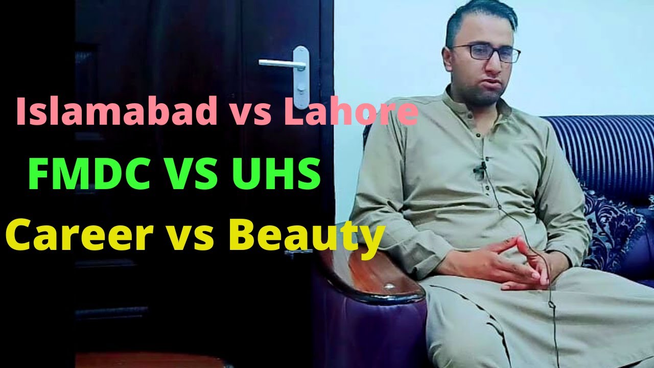 UHS vs FMDC | Lahore vs Islamabad | kdr jana chahye?