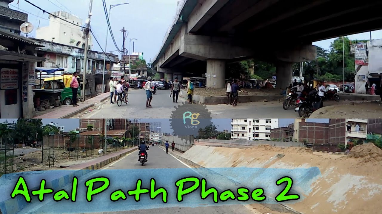 Atal Path Phase 2 | R Block To Digha Patna | Raahgeer Vlogs ft. Yusuf Perwez