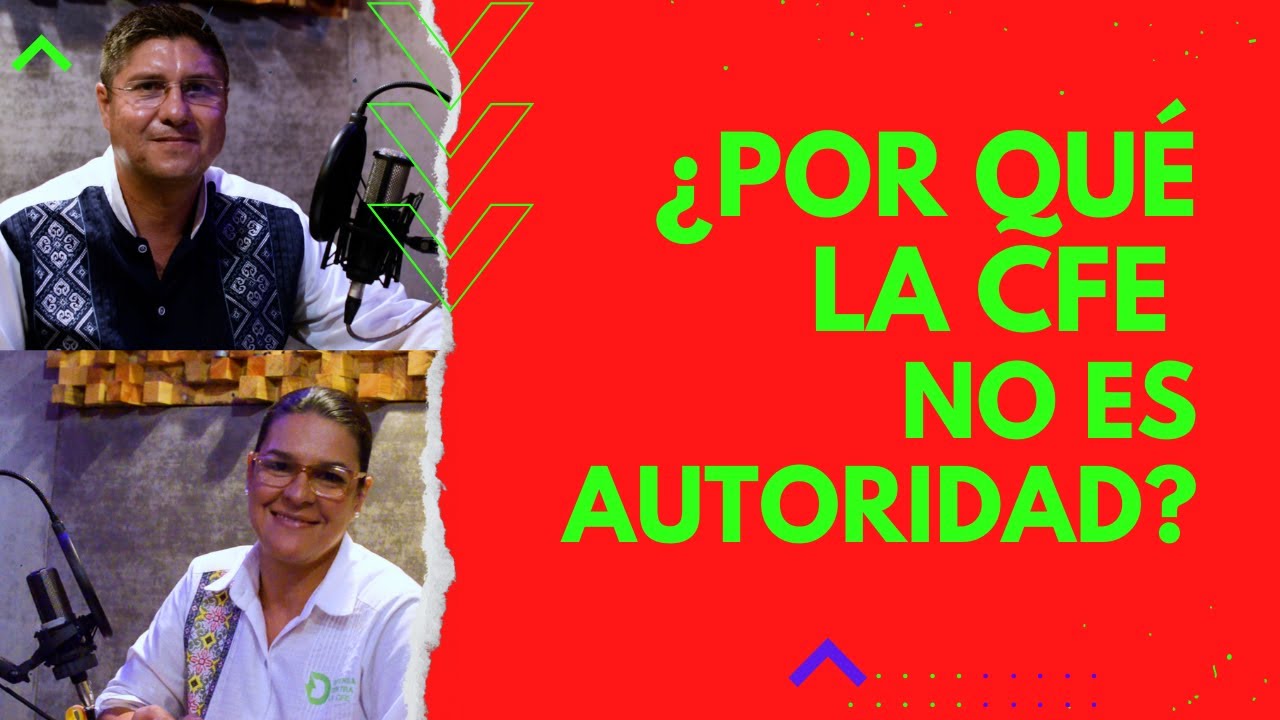 ¿Por qué la CFE no es una AUTORIDAD? ⚡💡 TE EXPLICO