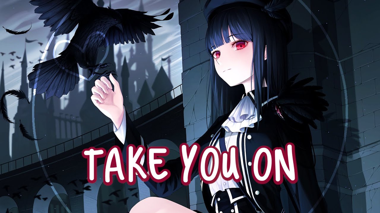 「Nightcore」&rarr; Take You On ♪ (James Mercy) LYRICS ✔︎