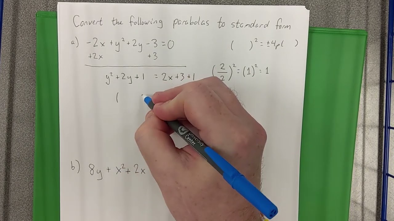 Converting a parabola to standard form