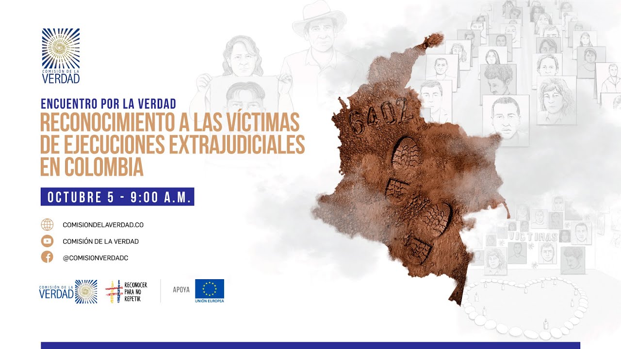 Encuentro por la Verdad: reconocimiento a las víctimas de ejecuciones extrajudiciales en Colombia