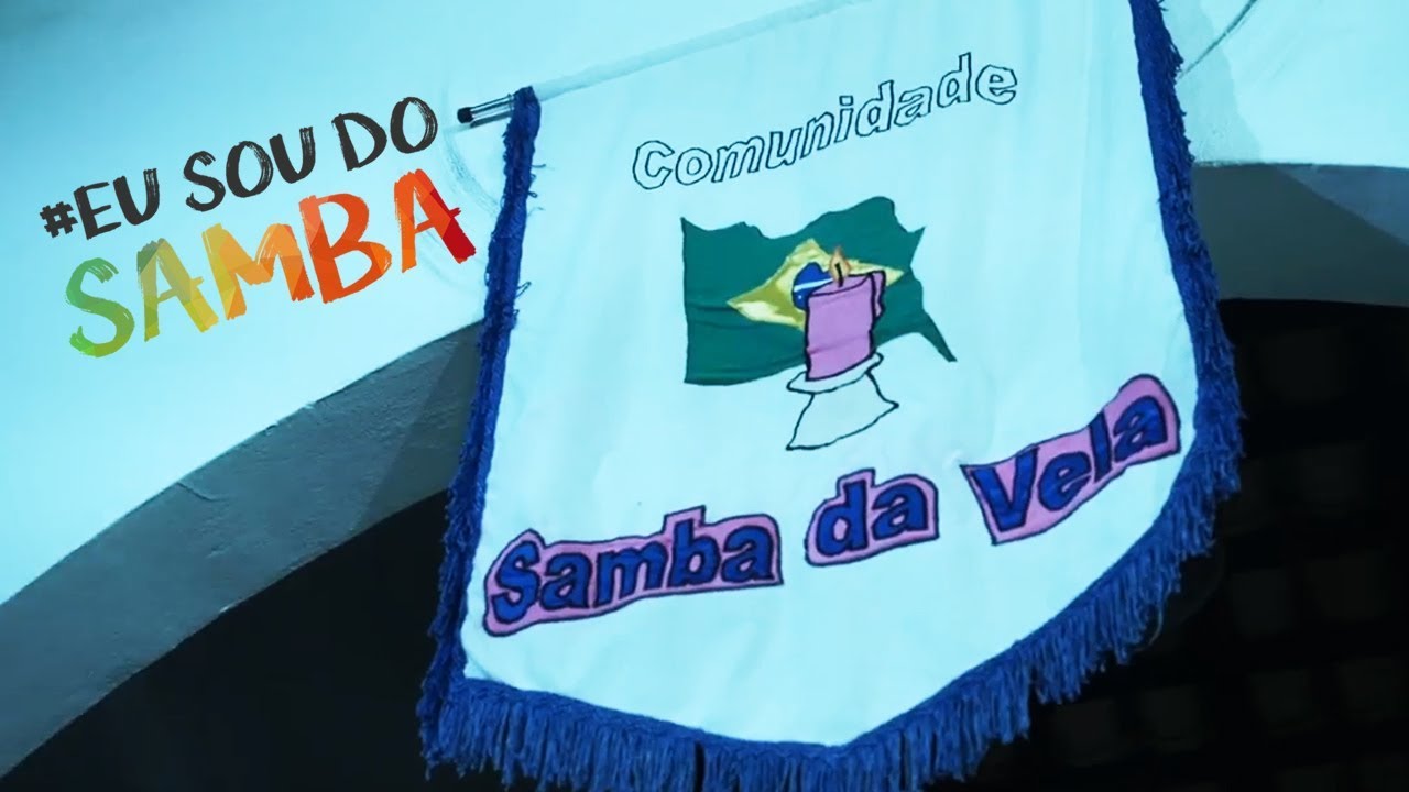 SAMBA DA VELA | #EuSoudoSamba