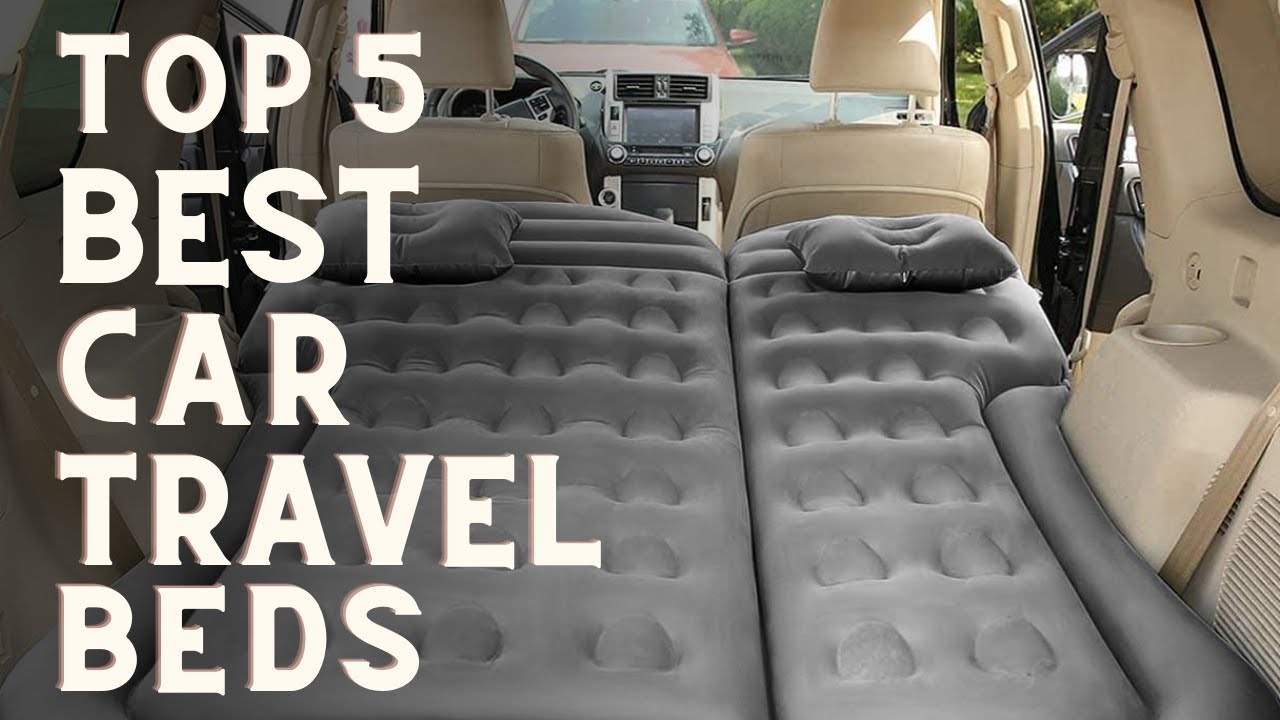 Best Car Travel Beds On Amazon 2023 | Top 5 Car Travel Beds On Amazon