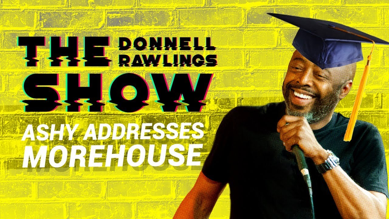 Chappelle Shows Star Donnell Rawlings makes a pledge to the Morehouse Class of 2019
