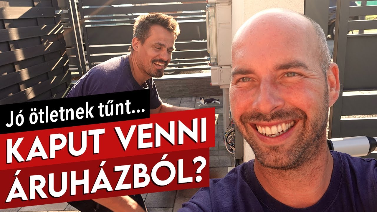 Miért csináltatnám lakatossal a kapumat? Ott van készen az áruházban!