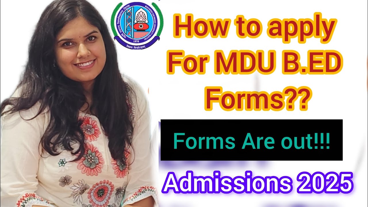 How to apply For MDU B.ED Admission | Forms out | Admission Procedure #mdubed2025 #bedadmission2025